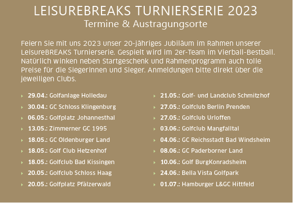 Leisurebreaks Turnierserie 2023